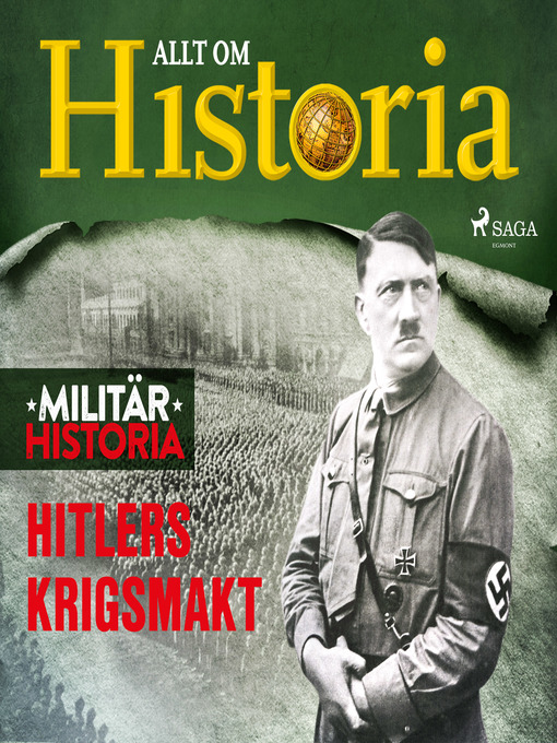 Title details for Hitlers krigsmakt by Allt om Historia - Wait list